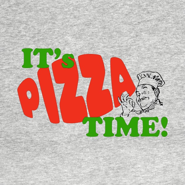 IT's PIZZA TIME! classic design FUN by Plebo_Industries